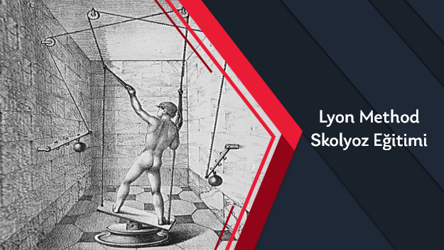 Lyon Method Skolyoz Eğitimi